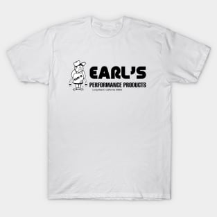 Earl's Performance Products T-Shirt
